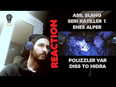 ASIL SLANG - SERI KATILLER 1 | ENES ALPER - DISS TO HIDRA Analiz Yorum Reaction !