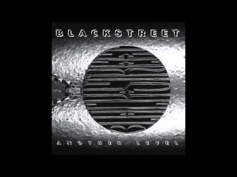 BLACKstreet - We Gonna Take You Back (Lude) Don't Leave Me - Another Level