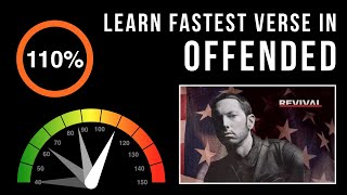 Learn Eminem&#39;s Fastest Verse In &#39;Offended&#39; (Slowed Down + Scrolling Lyrics)