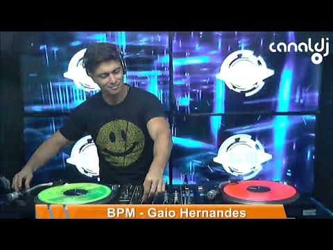DJ Gaio Hernandes - Tribal House - Programa BPM - 17.10.2020