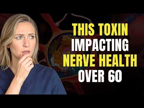 The Worst “POISON” Behind Nerve DAMAGE & Neuropathy (Backed by Science) | Senior Health