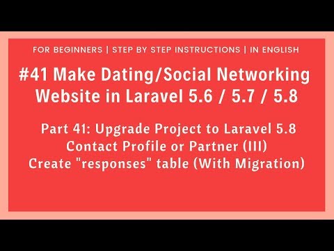 41 Dating Social Networking in Laravel 5 7 5 8 | Upgrade to Laravel 5 8 | Contact Partner III