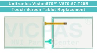 V570-57-T20B Unitronics Vision570™ HMI Touch Glass Replacement