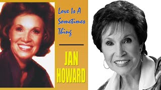 The Life and Sad Ending of Jan Howard