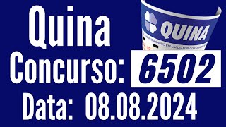 Resultado Quina, QUINA de hoje, Quina 8/08, RESULTADO da QUINA 6502,