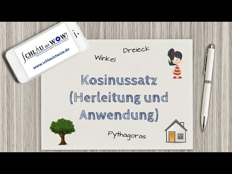 Kosinussatz (Herleitung und Anwendung)