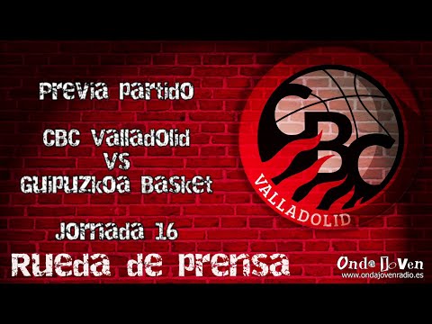 🔴📺🎙️🏀 Previa CBC Valladolid Vs Guipuzkoa Basket, Hugo López y Mackenzie dan las claves #J16 #LEBOro