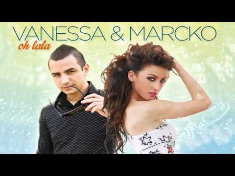 OH LALA - Vanessa feat. Marcko (Radio Edit)