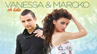 OH LALA - Vanessa feat. Marcko (Radio Edit)