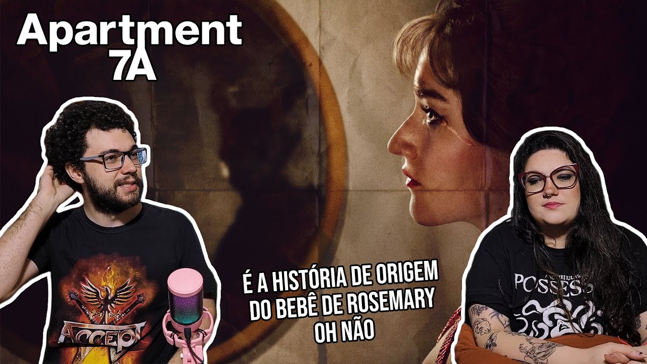 Apartamento 7A (2024) - REVIEWS da TRASHEIRA