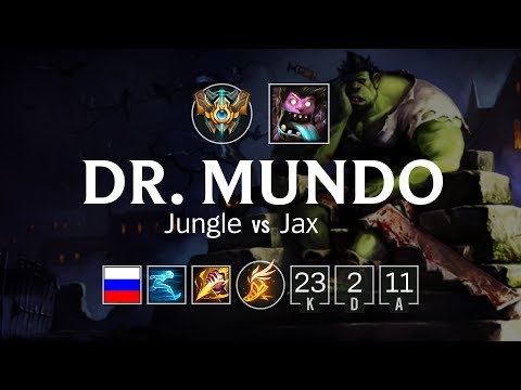 Dr. Mundo Jungle vs Jax - RU Challenger Patch 8.10