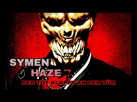Symen Haze "Der Tot klopft an der Tür" (Prod. Morbid Whiszper)