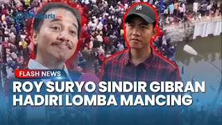 Roy Suryo Sindir Gibran yang Hadiri Lomba Mancing di Hari Sumpah Pemuda: Kasihan Pak RT, Pak RW
