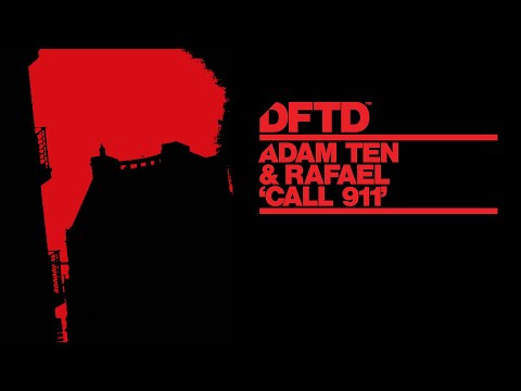 Adam Ten & Rafael - Call 911 (Extended Mix)