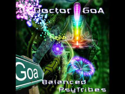 Doctor GoA - Balanced PsyTribes (Progressive-Psytrance-DJ Set) - 2015