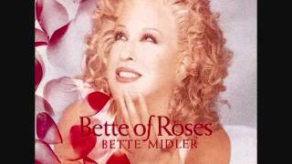 Bette Midler--The Last Time