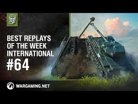 World of Tanks - Best Replays of the Week International #64