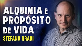 DESCUBRA SUA PREDESTINAÇÃO COM A ALQUIMIA - STEFANO GRADI - Paranormal Experience! - #122