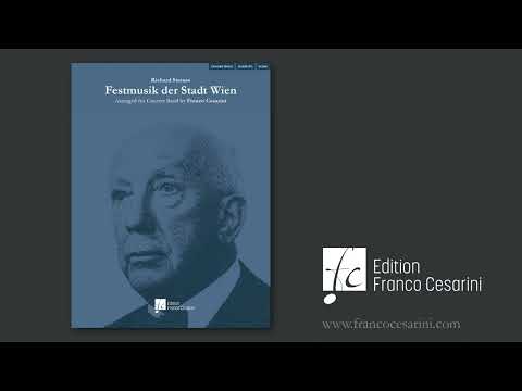 Festmusik Der Stadt Wien - Arr. Franco Cesarini