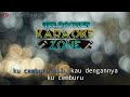 Sandy Canester Cemburu Karaoke Version Tanpa Vokal