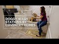 Doggy Wash Stations by Coventry Homes