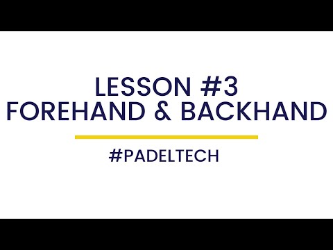#PadelTech - Forehand and backhand