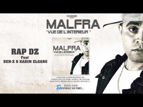 MALFRA Feat BEN-Z & KARIM EL GANG 