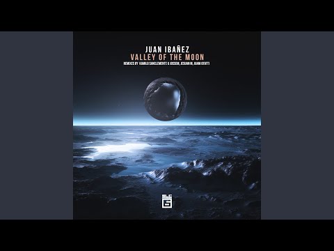 Valley of the Moon (Kamilo Sanclemente & Jossem Remix)