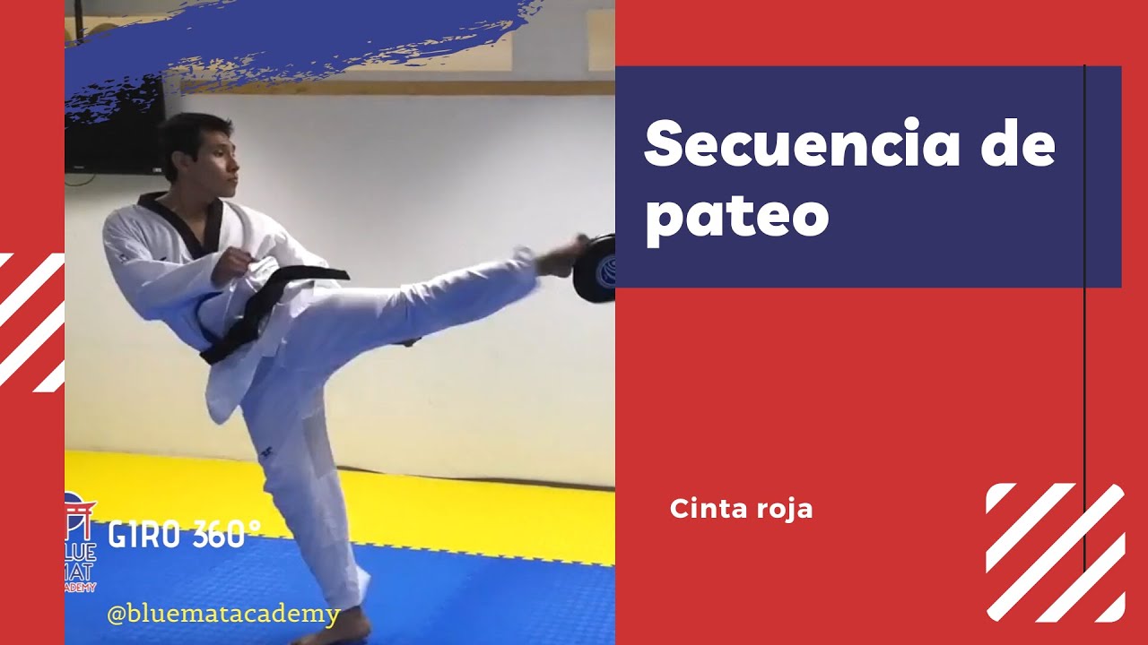 Secuencia de pateo Cinta Roja Taekwondo #BlueMatAcademy