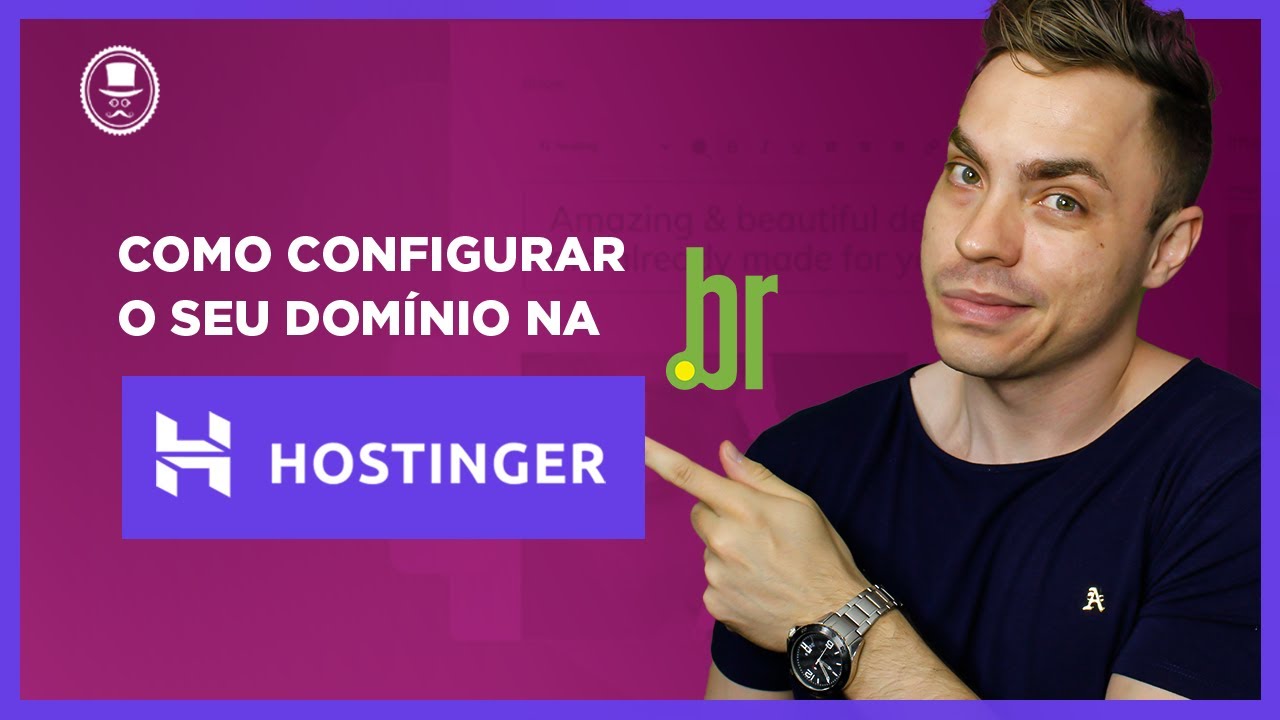 Apontar DNS na Hostinger - Como apontar um domínio do Registro BR para Hospedagem