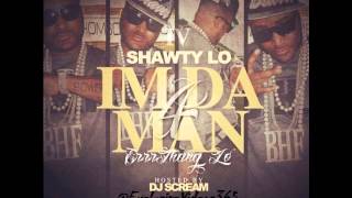 Shawty Lo - Play Wit Dis (Feat. Gucci Mane) [Prod. By Zaytoven] ( I'm Da Man 4 )