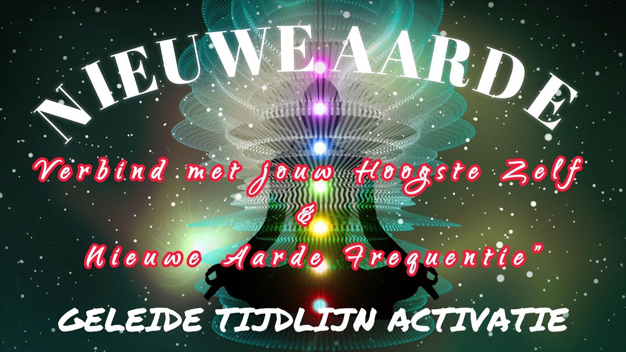Nieuwe Aarde Energie Activatie 2025🌎Stap in je Hoogste Tijdlijn & Frequentie🙏💫