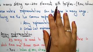 Sparse Matrix | Array representation | Data Structures | Lec-24 | Bhanu Priya