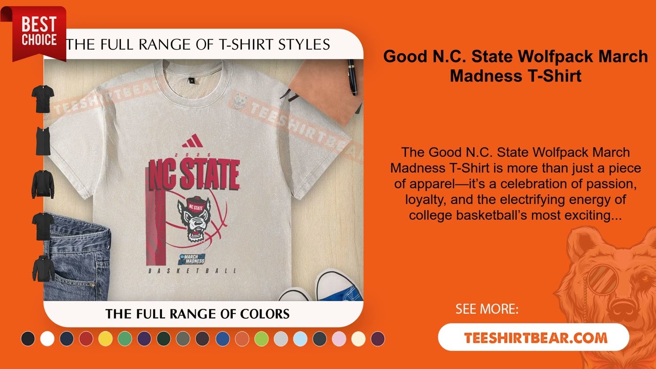 Good N.C. State Wolfpack March Madness T-Shirt