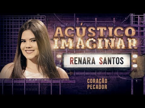 Renara Santos - Coração Pecador