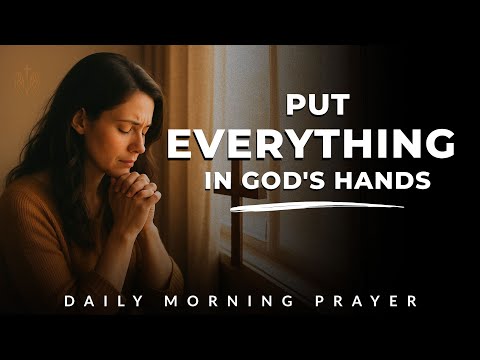 Morning Prayer for Trust and Surrender (2)
