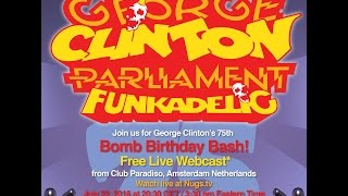 George Clinton&#39;s 75th Birthday Bash Live from Amsterdam 7/22/16