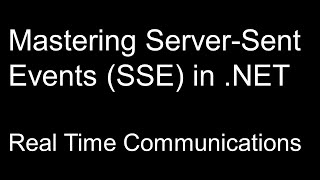 Download the video "Mastering Server-Sent Events (SSE) in .NET: Real-Time Data Made Easy!"