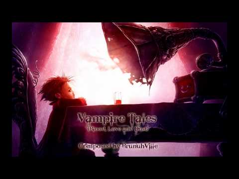 Fantasy Music - Vampire Tales (Blood, Love and Dust)