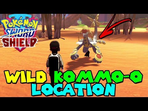 Wild KOMMO-O LOCATION in Pokemon Sword & Shield