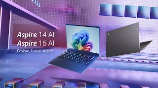 Acer Aspire 14 and 16 AI | Snapdragon X Series Processors