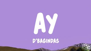 Download lagu d'Bagindas - Ay (Lyrics) mp3 Download lagu d'Bagindas - Ay (Lyrics) mp3