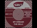 MY DREAMS, The Dells, Unreleased (Vee-Jay)  1958