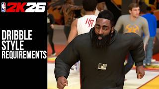 Dribble Style Requirements NBA2K26