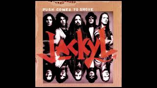 Jackyl  - 04 -  I Could Never Touch Like You Do