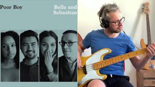 Poor Boy, Belle and Sebastian (Bass Cover)
