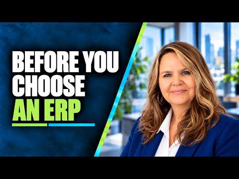 Before You Choose An ERP