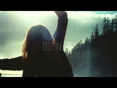 Delphine Dora — An Ode to Infinity