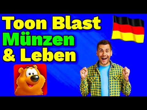 Toon Blast Hack Deutsch - Unendlich Münzen und Leben Cheats ✅ [Tipps und Tricks] 2025