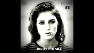 Birdy - All About You (Eldorado Demo)
